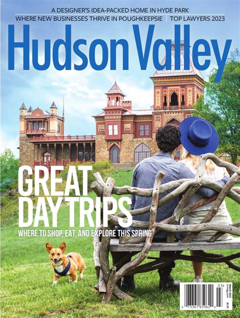 Hudson valley magazine - Published by. 45 Pine Grove Avenue, Suite 303 Kingston, New York (845)334-8600 